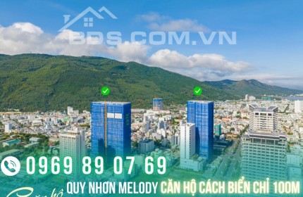 Những lý do tại sao bạn nên đầu tư vào dự án Quy Nhơn Melody ngay hôm nay?